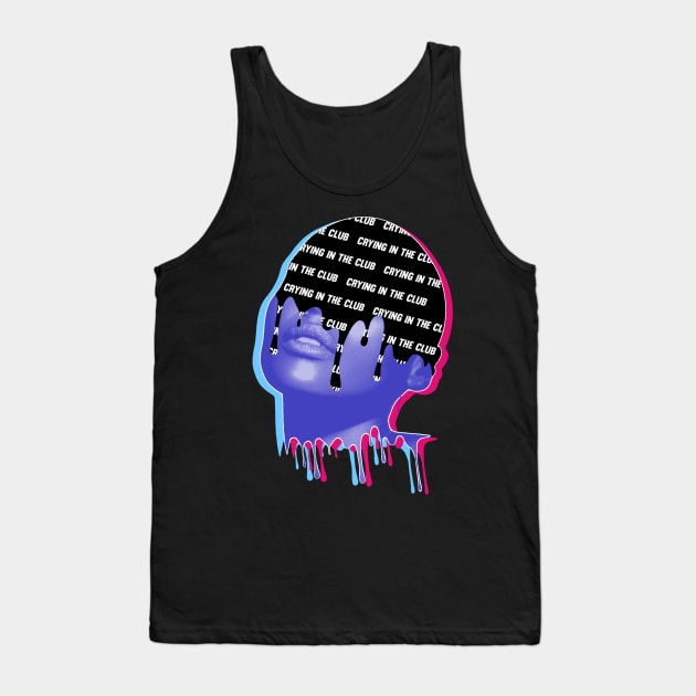 Crying in the club Tank Top by DreamPassion